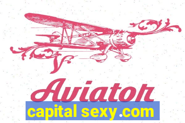 capital sexy.com